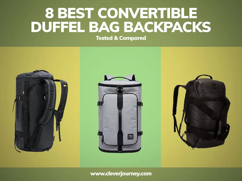 8 Best Hybrid Duffel Bags With Backpack Straps in 2022